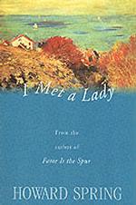 I Met a Lady