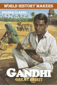Gandhi : Great Spirit (World History Makers)