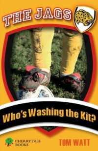 Who's Washing the Kit? (The Jags)