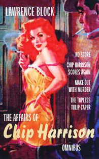 Affairs of Chip Harrison -- Paperback / softback