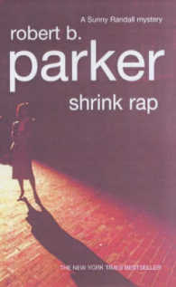 Shrink Rap : A Sunny Randall Mystery -- Paperback / softback （New ed）