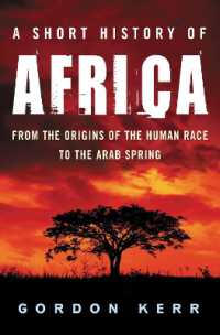 A Short History of Africa : From the Origins of the Human Race to the Arab Spring