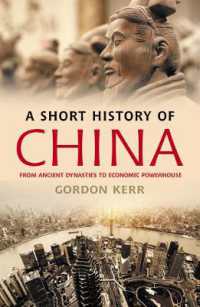 A Short History of China : From Ancient Dynasties to Economic Powerhouse