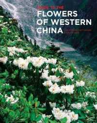 Guide to the Flowers of Western China