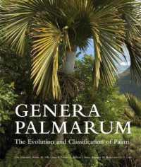 Genera Palmarum : The Evolution and Classification of Palms