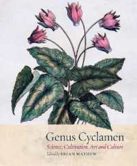 Genus Cyclamen : Science, cultivation, art and culture