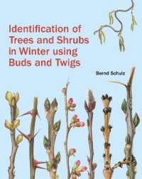 Identification of Trees and Shrubs in Winter Using Buds and Twigs （Translated）