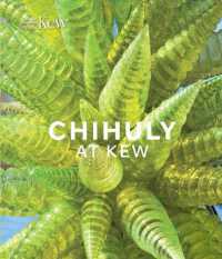 キューガーデンでのチフーリ作品：植物園とのコラボ第二弾<br>Chihuly at Kew : Reflections on nature