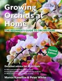 Growing Orchids at Home : The Beginner's Guide to Orchid Care -- Paperback / softback