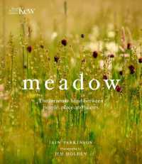 Meadow : The intimate bond between people, place and plants