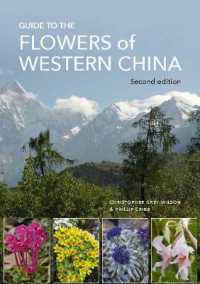Guide to the Flowers of Western China : Second edition （2ND）