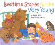 Bedtime Stories for the Very Young -- Paperback