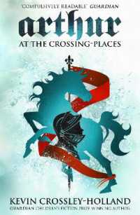 Arthur: at the Crossing Places : Book 2 (Arthur)