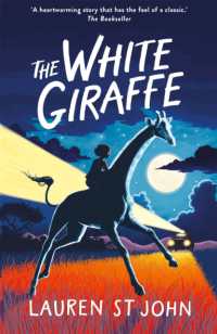 『白いキリンを追って』（原書）<br>The White Giraffe : Book 1 (The White Giraffe Series)