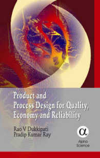 Product and Process Design for Quality, Economy and Reliability