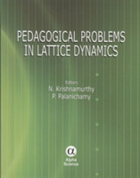Pedagogical Problems in Lattice Dynamics