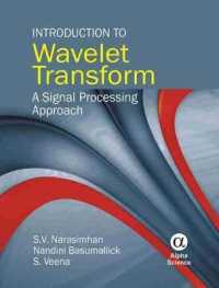 Introduction to Wavelet Transform : A Signal Processing Approach -- Hardback