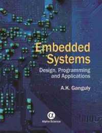 Embedded Systems : Design， Programming and Applications