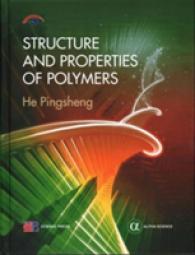 Structure and Properties of Polymers -- Hardback