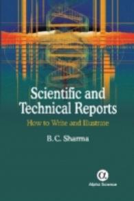 Scientific and Technical Reports : How to Write and Illustrate -- Hardback