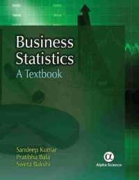 Business Statistics : A Textbook -- Hardback
