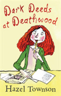 Dark Deeds at Deathwood (Deathwood Hall books)