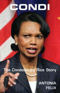 Condi: The Condoleezza Rice Story