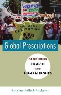Global Prescriptions : Gendering Health and Human Rights