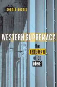 Western Supremacy : The Triumph of an Idea