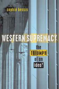 Western Supremacy : The Triumph of an Idea
