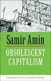資本主義の退化：現代政治と国際秩序破綻<br>Obsolescent Capitalism : Contemporary Politics and Global Disorder