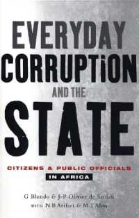アフリカに見る汚職の日常化<br>Everyday Corruption and the State : Citizens and Public Officials in Africa