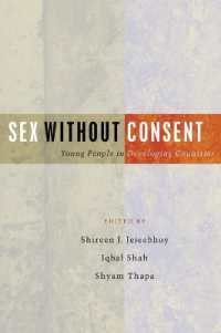 Sex without Consent : Young People in Developing Countries