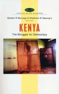 Kenya : The Struggle for Democracy (Africa in the New Millennium)
