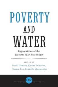 貧困と水<br>Poverty and Water : Explorations of the Reciprocal Relationship (International Studies in Poverty Research)