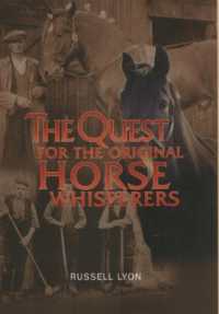 The Quest for the Original Horse Whisperers (Quest for)