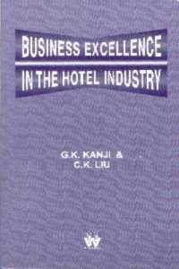 Business Excellence in the Hotel Industry