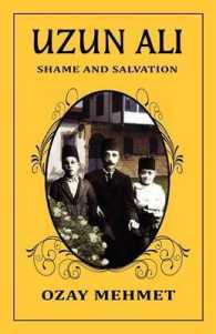 Uzun Ali : Shame and Salvation