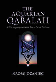 The Aquarian Qabalah : A Contemporary Initiation into a Secret Tradition