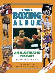 The Boxing : An Illustrated History (Handbook Series)
