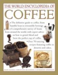 The World Encyclopedia of Coffee （Reissue）