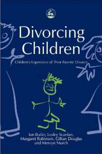 両親の離婚：児童の経験と援助<br>Divorcing Children : Children's Experience of their Parents' Divorce