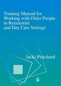 Training Manual for Working with Older People in Residential and Day Care Settings