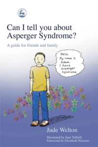 Can I tell you about Asperger Syndrome? : A guide for friends and family (Can I tell you about...?)