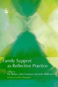 再帰的実践としての家族支援<br>Family Support as Reflective Practice