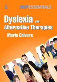 Dyslexia and Alternative Therapies (Jkp Essentials)