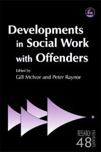 Developments in Social Work with Offenders (Research Highlights in Social Work)