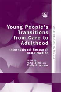 Young People's Transitions from Care to Adulthood : International Research and Practice (Child Welfare Outcomes)