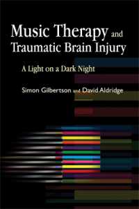 Music Therapy and Traumatic Brain Injury : A Light on a Dark Night