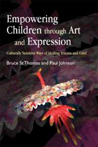 Empowering Children through Art and Expression : Culturally Sensitive Ways of Healing Trauma and Grief